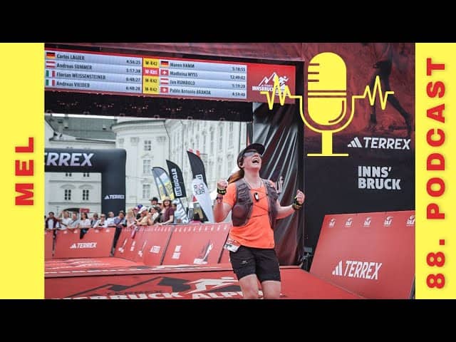 88. Podcast über Ultralaufen, Leidenschaft und 10 Burpees im Ziel – Im Gespräch mit Mel
