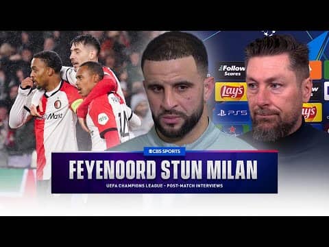 "We have to stick together" Kyle Walker SPEAKS OUT after Milan FALL to Feyenoord | CBS Sports Golazo