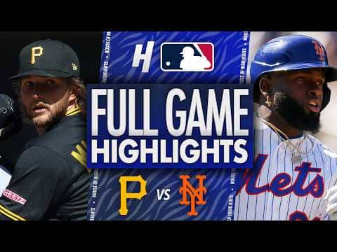 Pittsburgh Pirates vs New York Mets - FULL GAME HIGHLIGHTS | March 29, 2026 MLB Season
