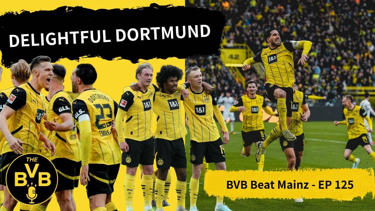 DELIGHTFUL DORMUND | BVB Beat Mainz - EP 125