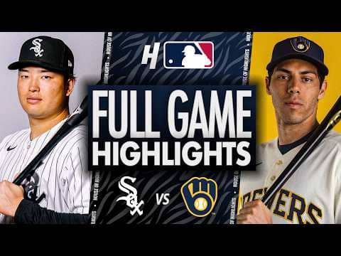 Chicago White Sox vs Milwaukee Brewers - FULL GAME HIGHLIGHTS | March 28, 2026 MLB Season