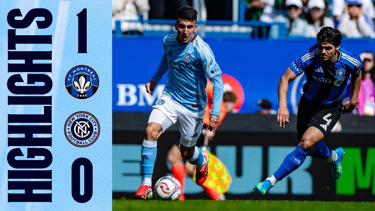 Match Highlights | CF Montréal 1-0 New York City FC | April 25, 2026