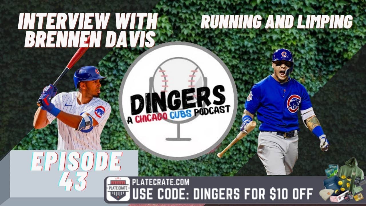 Dingers Podcast Interview with Brennen Davis of the Chicago Cubs