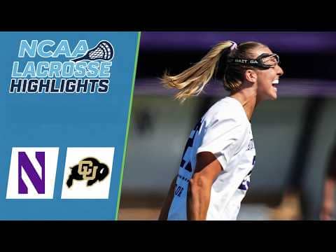 Northwestern vs Colorado | NCAA Women’s College Lacrosse Highlights | May 14, 2026