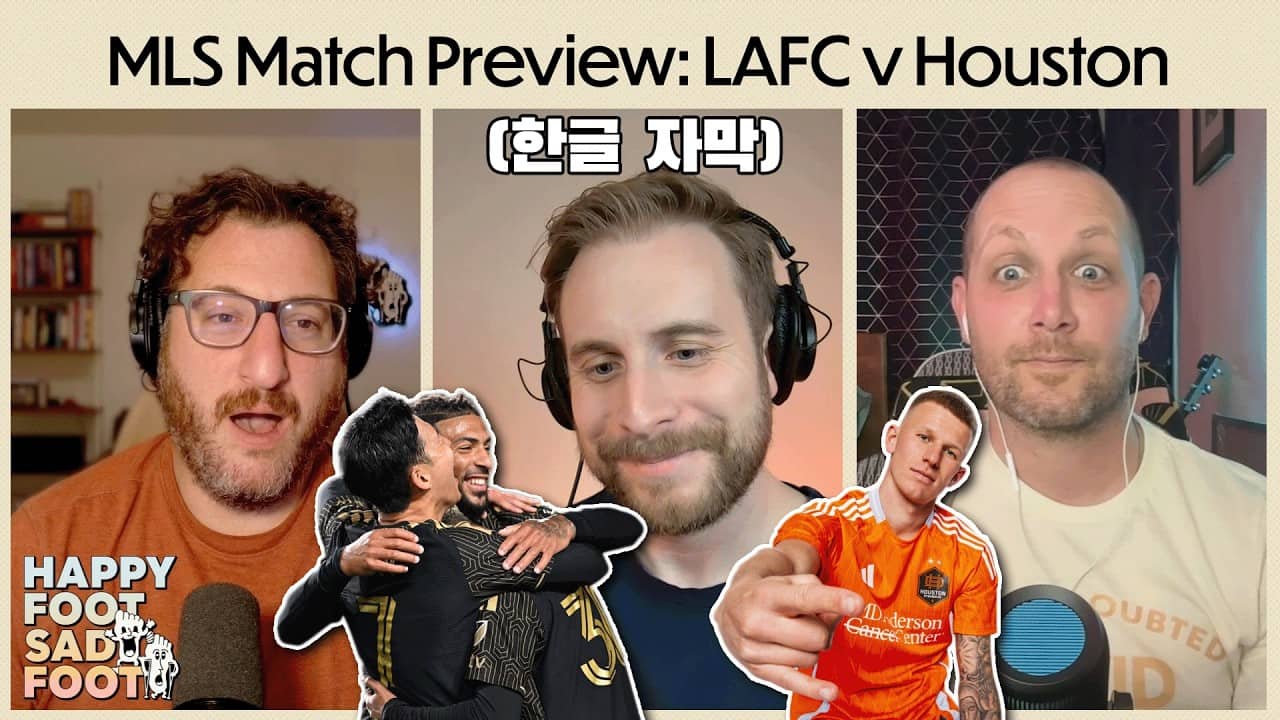 LAFC vs Houston Preview: Bouanga RE-SIGNS, Bogusz RETURNS for revenge?