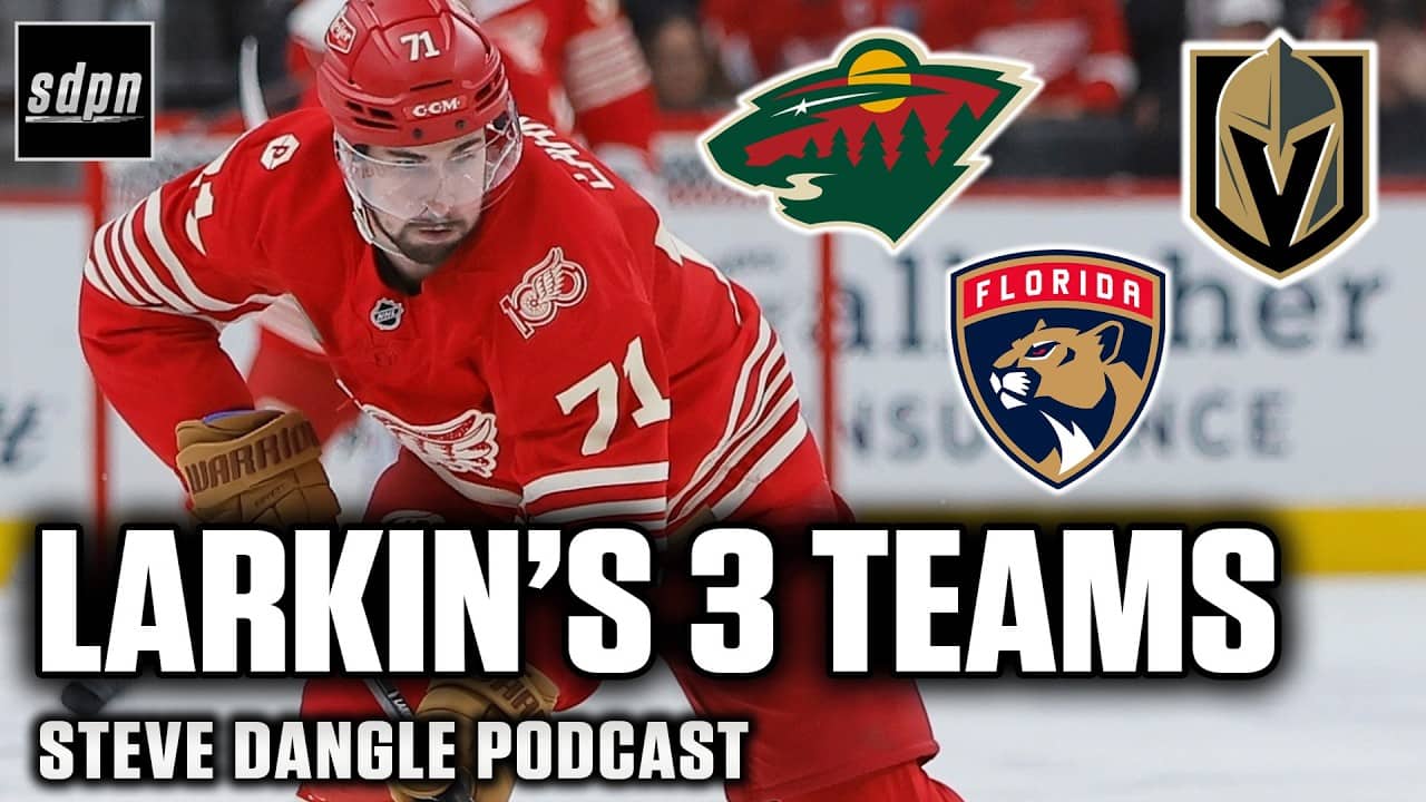 Dylan Larkin's Trade List Is What 3-Teams!? | SDP