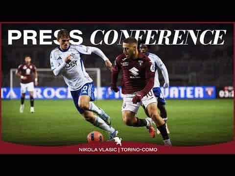 TORINO-COMO | PRESS CONFERENCE | NIKOLA VLASIC