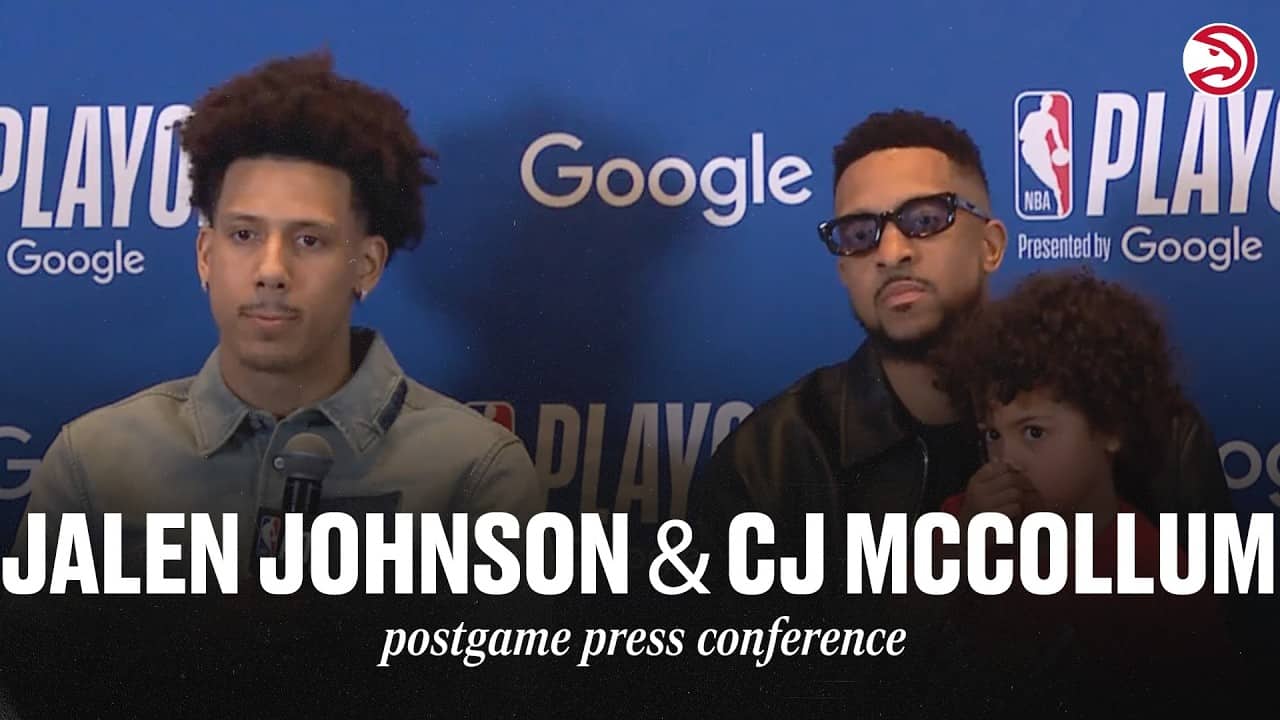 Hawks vs. Knicks Game 3 Postgame Press Conference: Jalen Johnson & CJ McCollum