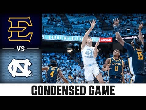 ETSU vs. North Carolina Condensed Game | 2025-26 ACC Men's Basketball