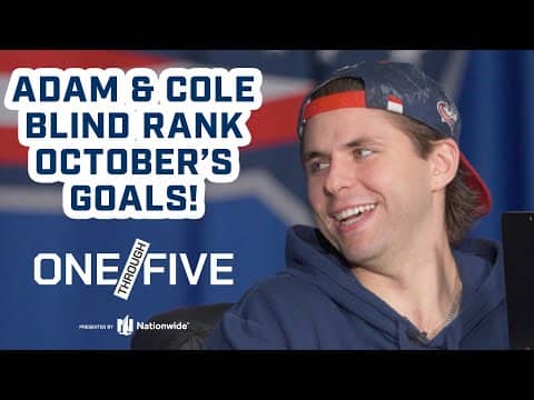 TOP CHEESE! 🧀 Adam Fantilli & Cole Sillinger Blind Rank October's Goals! | Nationwide 1 Through 5