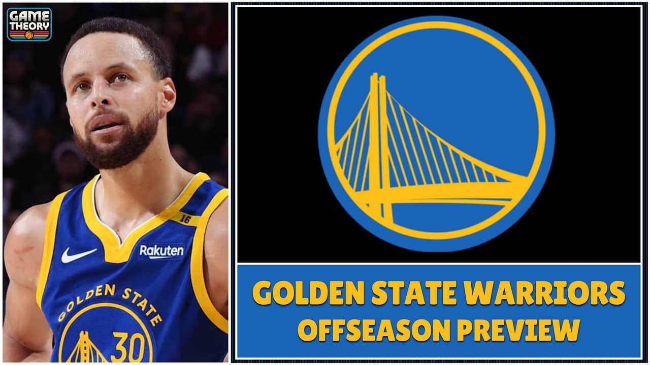 Golden State Warriors | Game Theory Offseason Preview
