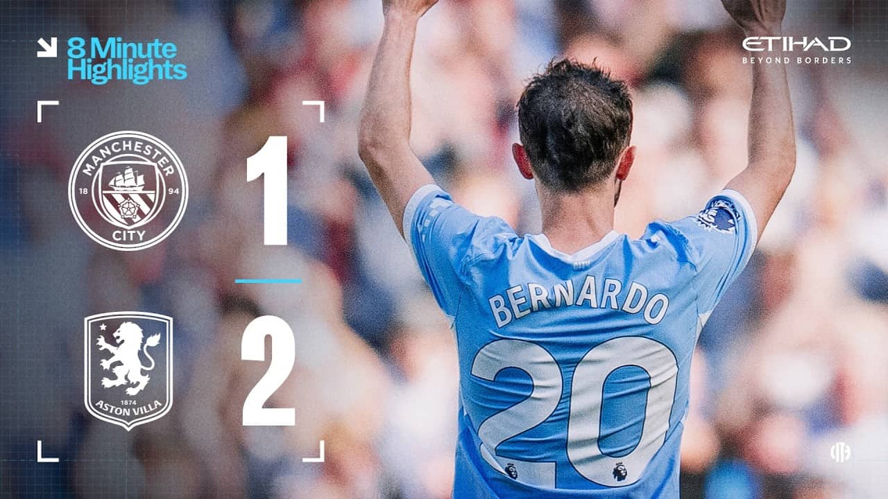 EXTENDED HIGHLIGHTS | Man City 1-2 Aston Villa | City say farewell to Stones, Bernardo & Guardiola!