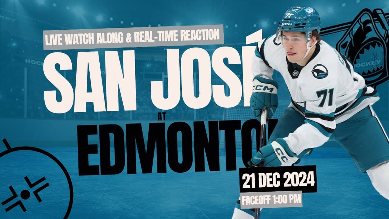 WATCH ALONG | Sharks at Oilers: LIVE REACTIONS & WATCH PARTY!