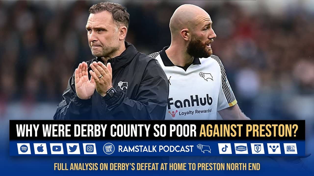 Why Were Derby County So Poor Against Preston?