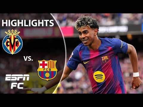 YAMAL SCORES HIS FIRST CAREER HAT TRICK! 🎩 Barcelona vs. Villarreal | LALIGA Highlights | ESPN FC