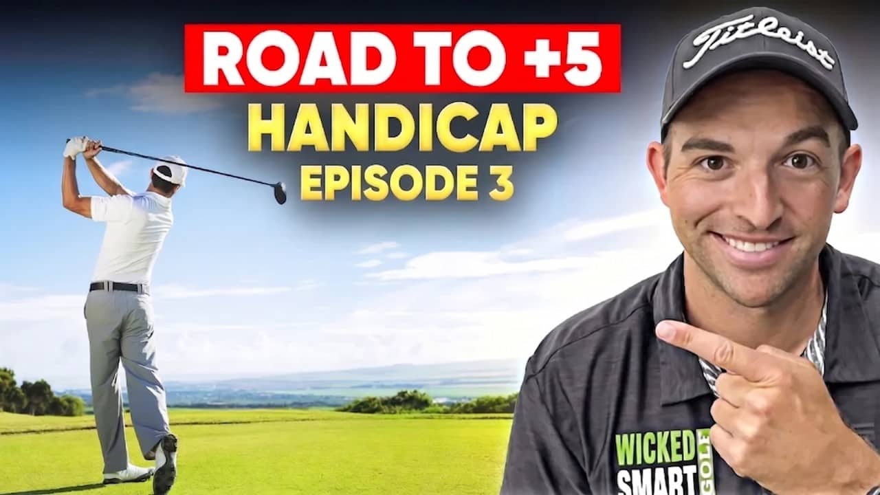How I'm Training to Become a +5 HANDICAP (Ep 3)