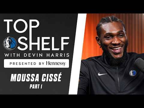 Top Shelf with Devin Harris Presented By Hennessy | Moussa Cissé | Part 1