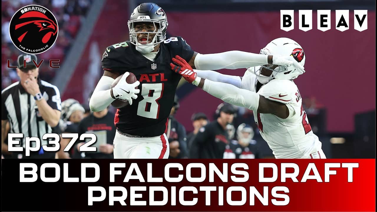 Bold Falcons draft predictions and final thoughts: Falcoholic Live, Ep372