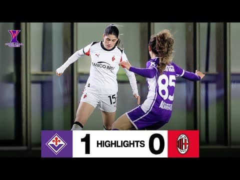 Rossonere eliminate nei Quarti | Fiorentina 1-0 Milan | Coppa Italia Women