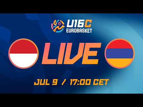 LIVE - Monaco v Armenia | FIBA U16 EuroBasket 2026 Division C | Group Phase