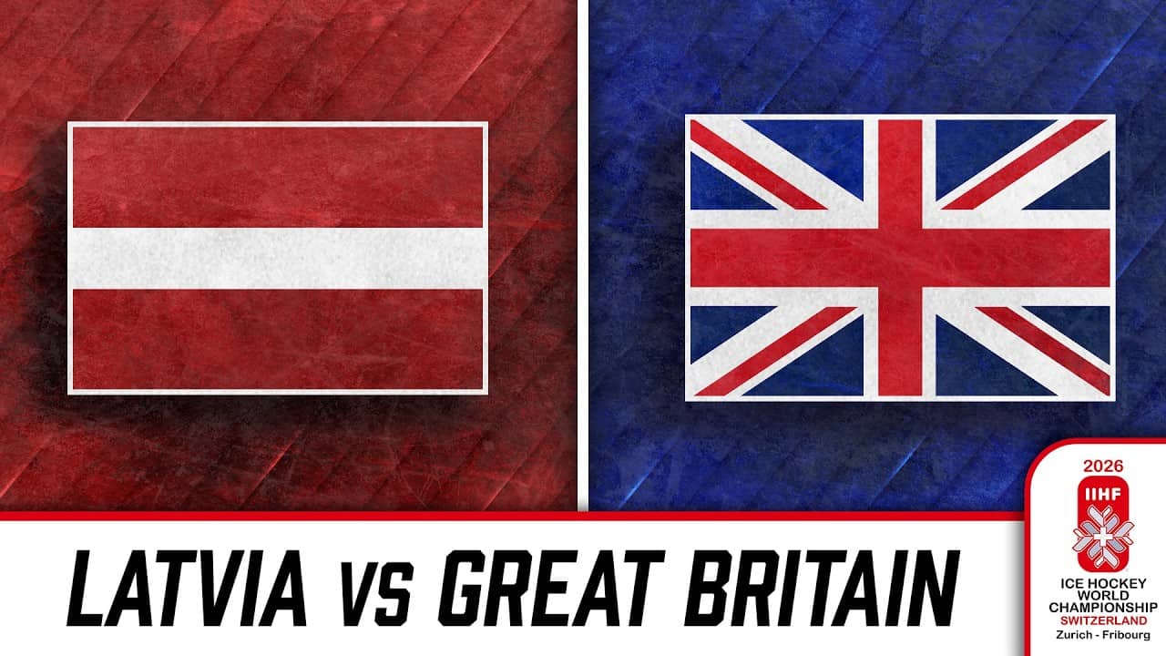Watch Latvia vs Great Britain at the 2026 IIHF World Championship 🇱🇻🇬🇧🏒