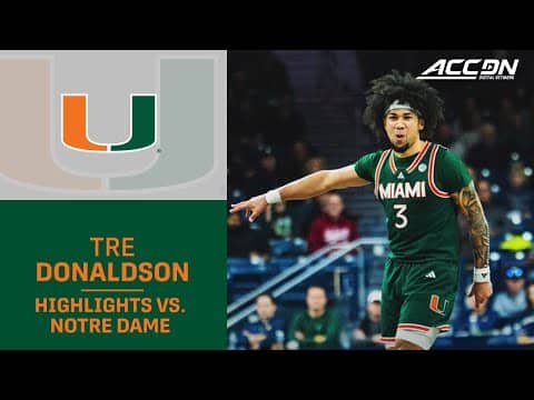 Miami's Tre Donaldson Highlights vs. Notre Dame