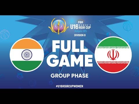 LIVE - India v Iran | FIBA U16 Women's Asia Cup 2025 - Division B | Group Phase