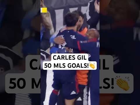 Carles Gil 50th MLS GOAL🙌 in 200th Revs appearance!