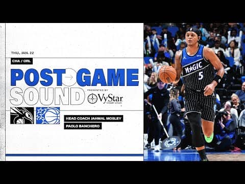 POSTGAME SOUND: CHARLOTTE HORNETS VS. ORLANDO MAGIC | COACH MOSE & PAOLO BANCHERO