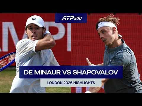Alex de Minaur vs. Denis Shapovalov Highlights | London 2026 R2