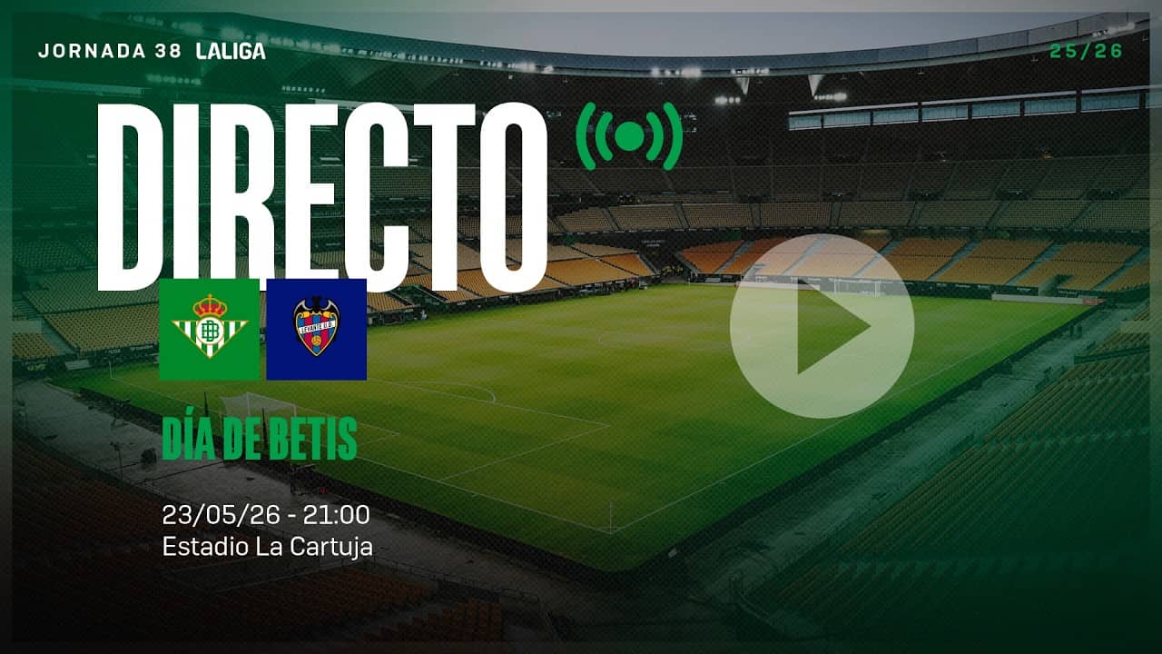 🚨 DIRECTO | Real Betis - Levante UD ⚽💚 | VÍVELO CON NOSOTROS