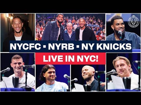 NY Red Bulls vs NYCFC | LIVE in NYC w/ Knicks Karl-Anthony Towns & Josh Hart