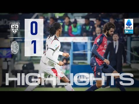 Highlights | Cagliari-Milan 0-1 | Serie A Enilive