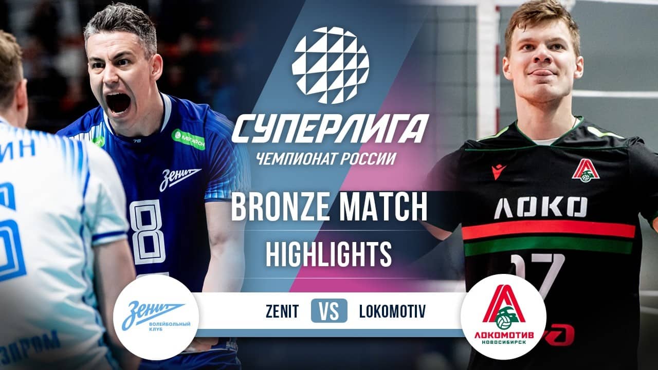 Zenit vs. Lokomotiv | HIGHLIGHTS | Bronze Match (2nd Game) | SuperLeague 2025-2026