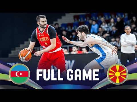 LIVE - Azerbaijan v North Macedonia | FIBA EuroBasket 2029 Pre-Qualifiers