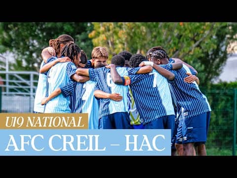 ⚽️ Résumé : AFC Creil – HAC (1-1) I U19 - 2025-2026