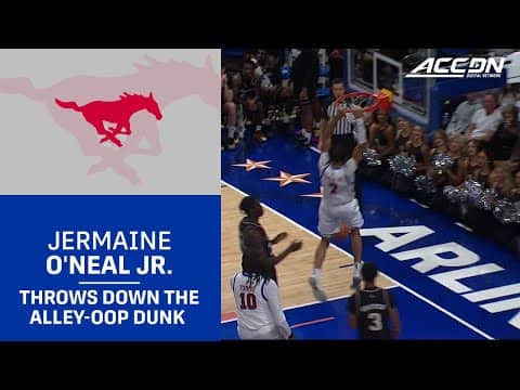 SMU's Jermaine O'Neal Jr. Throws Down The Alley-oop Dunk