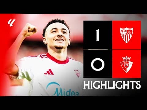 Sevilla FC vs Osasuna (1-0) LALIGA | Resumen