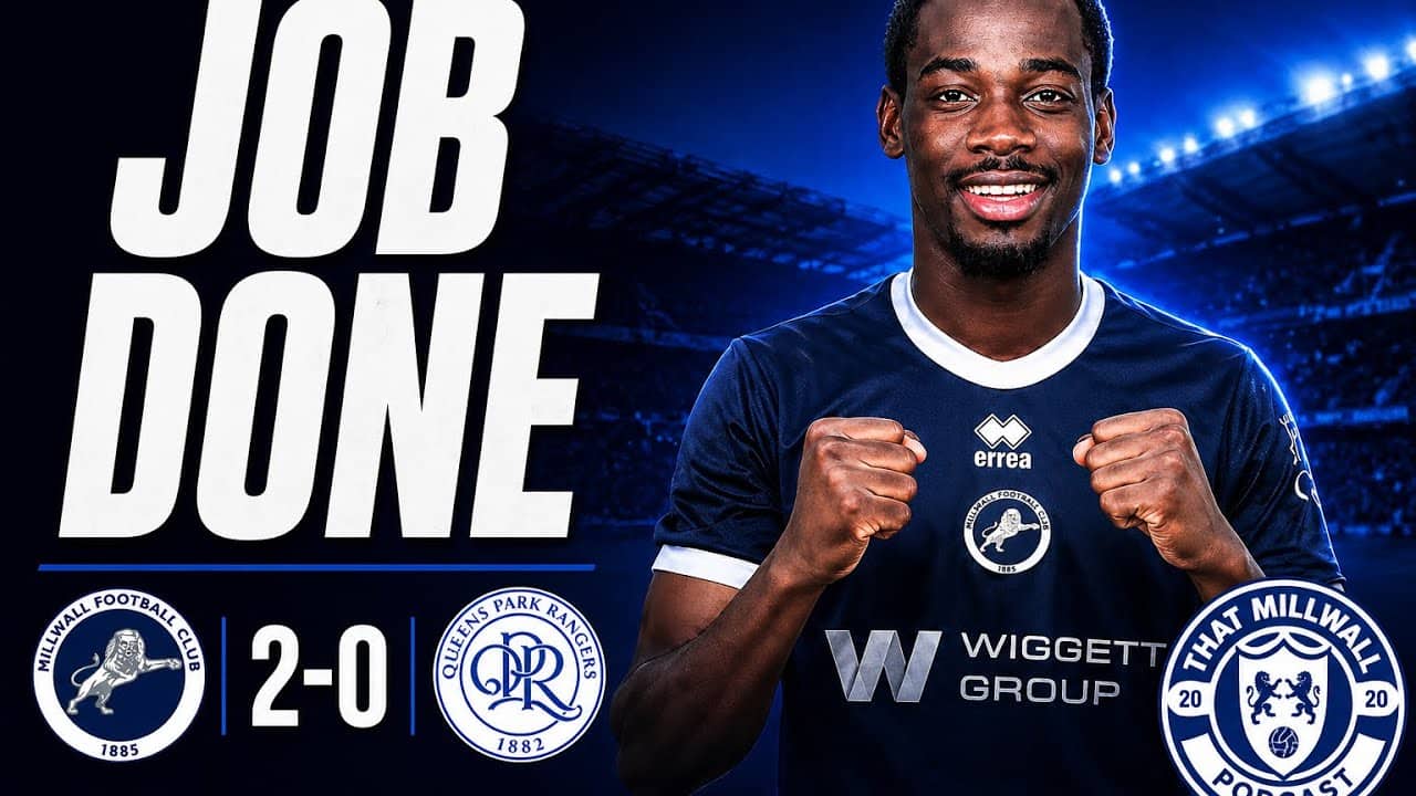 MILLWALL 2-0 QPR | WE WERE IMMENSE | Post Match Show