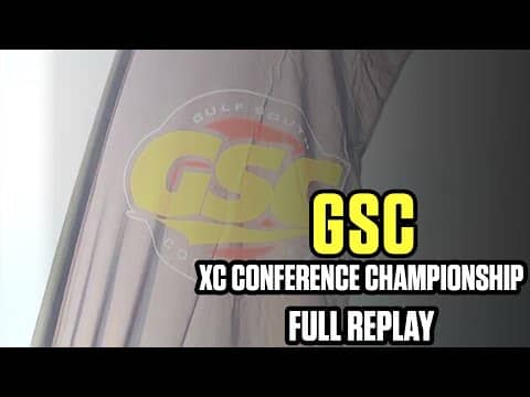 GSC CROSS COUNTRY CHAMPIONSHIP : FULL REPLAY
