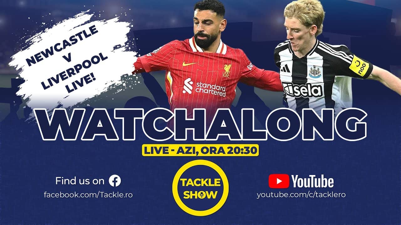 Newcastle v Liverpool Watchalong cu Ianoși și Bogos + Etapa 2 analizată | Tackle Show 277