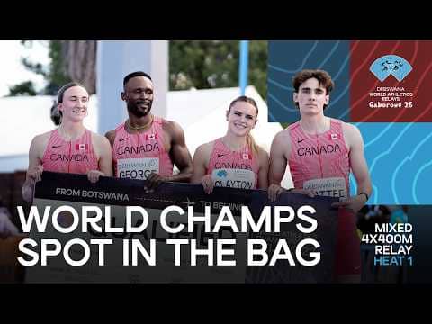 MASSIVE COMEBACK for Canada in the mixed 4x400m | World Athletics Relays Gaborone 2026