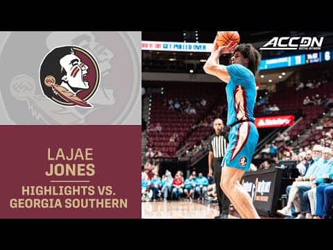 FSU Sharpshooter Lajae Jones Highlights vs. Georgia Southern