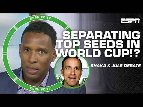 WORLD CUP CONTROVERSY⁉️ Juls & Shaka are SPLIT on FIFA's seeding decision + WC Dream Draw | ESPN FC