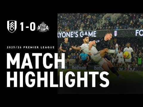 HIGHLIGHTS | FULHAM 1-0 SUNDERLAND | Raul Wins It Late 🔥