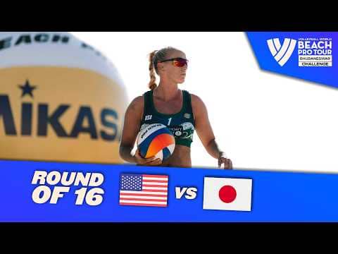Hughes/Batenhorst vs. Sakura/Sawame - Round of 16 Highlights | Bhubaneswar 2026 #BeachProTour
