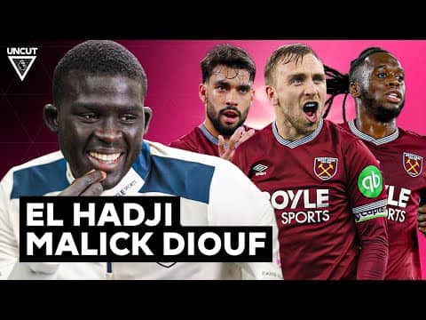 EL HADJI MALICK DIOUF Builds Ultimate West Ham Squad 🔥 | Uncut 