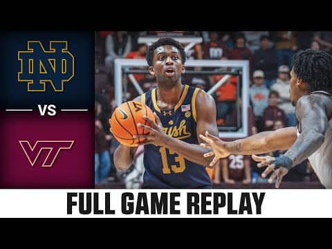 Notre Dame vs. Virginia Tech Full Game Replay | 2025-26 ACC Men's Basketball