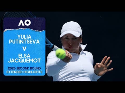 Yulia Putintseva v Elsa Jacquemot Extended Highlights | Australian Open 2026 Second Round