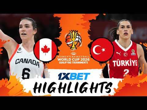 Canada 🇨🇦 v Türkiye 🇹🇷 | Highlights | #FIBAWWC 2026 Qualifying Tournament